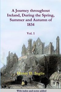 Produktbild: A Journey throughout Ireland, During the Spring, Summer and Autumn of 1834
