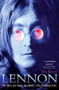 Produktbild: Lennon: The Man, the Myth, the Music - The Definitive Life