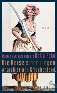 Produktbild: Die Reise einer jungen Anarchistin in Griechenland.
