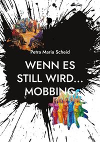 Produktbild: Wenn es still wird... Mobbing