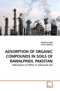 Produktbild: Saba, B: Adsorption Of Organic Compounds in Soils Of Rawalpi