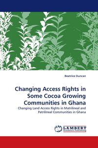 Produktbild: Changing Access Rights in Some Cocoa Growing Communities in Ghana