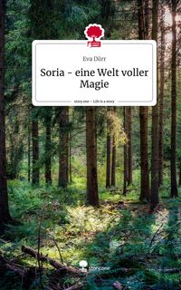 Produktbild: Soria - eine Welt voller Magie. Life is a Story - story.one