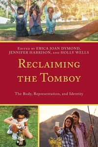Produktbild: Reclaiming the Tomboy