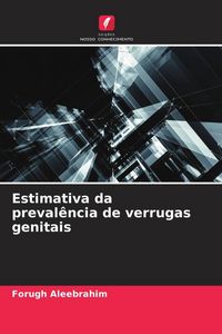 Produktbild: Estimativa da preval&ecirc;ncia de verrugas genitais
