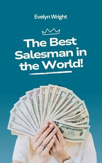 Produktbild: The Best Salesman in the World!