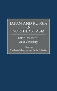 Produktbild: Japan and Russia in Northeast Asia