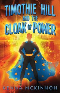 Produktbild: Timothie Hill and the Cloak of Power