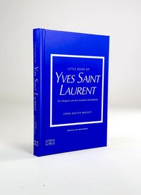 Little Book of Yves Saint Laurent