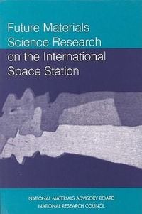 Produktbild: Future Materials Science Research on the International Space Station