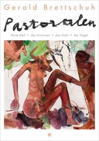 Produktbild: Gerald Brettschuh &ndash; Pastoralen