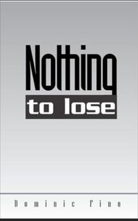 Produktbild: Nothing to lose (Paul Marco Thrillers, #2)