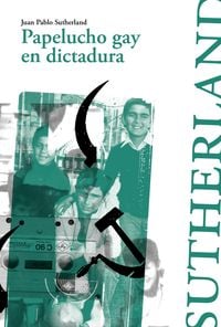 Produktbild: Papelucho gay en dictadura