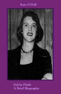 Produktbild: Sylvia Plath: A Brief Biography