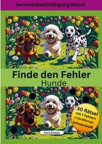 Produktbild: Finde den Fehler - Hunde - Seniorenbesch&auml;ftigung R&auml;tsel - Grossformat