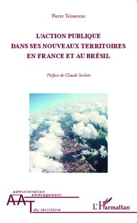 Produktbild: Action publique dans ses nouveaux territoires en France et au Br&eacute;sil