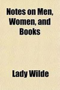 Produktbild: Notes on Men, Women, and Books