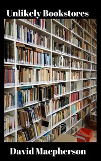 Produktbild: Unlikely Bookstores