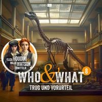 Produktbild: Folge 8: Trug und Vorurteil (Who & What)