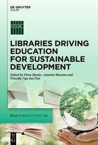 Produktbild: Libraries Driving Education for Sustainable Development