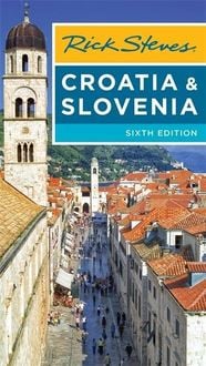 Produktbild: Hewitt, C: Rick Steves Croatia & Slovenia (Sixth Edition)