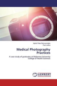 Produktbild: Bamusonighe, A: Medical Photography Practices