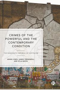 Produktbild: Crimes of the Powerful and the Contemporary Condition