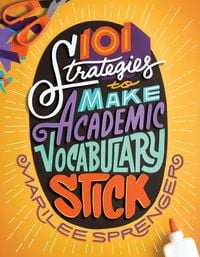 Produktbild: 101 Strategies to Make Academic Vocabulary Stick