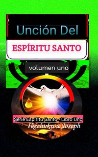 Produktbild: Unci&oacute;n del Esp&iacute;ritu Santo