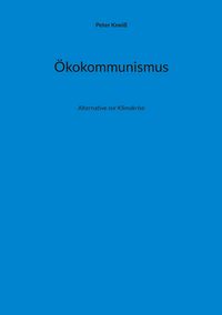 Produktbild: &Ouml;kokommunismus