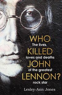 Produktbild: Jones, L: Who Killed John Lennon?