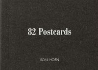 Produktbild: Horn, R: Roni Horn. 82 Postcards
