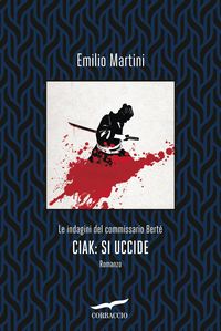 Produktbild: Ciak: si uccide. Le indagini del commissario Bert&eacute;