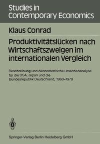 Produktbild: Produktivit&auml;tsl&uuml;cken nach Wirtschaftszweigen im internationalen Vergleich
