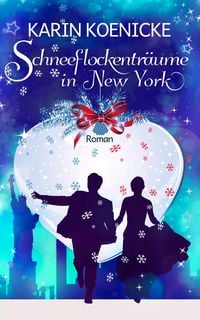 Produktbild: Schneeflockentr&auml;ume in New York