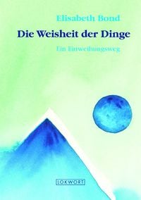 Produktbild: Die Weisheit der Dinge