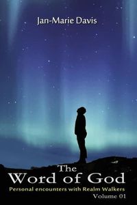 Produktbild: The Word of God: Personal encounters with Realm Walkers