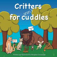 Produktbild: Critters Aren't for Cuddles