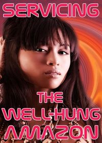 Produktbild: Servicing The Well-Hung Amazon