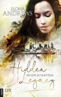 Produktbild: Hidden Legacy - Wilde Schatten