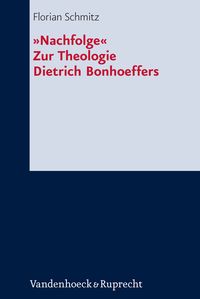Produktbild: &raquo;Nachfolge&laquo;. Zur Theologie Dietrich Bonhoeffers