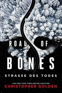 Produktbild: Road of Bones &ndash; Stra&szlig;e des Todes
