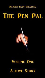 Produktbild: The Pen Pal Volume One: A Love Story (The Pen Pal Series, #3)