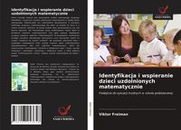 Produktbild: Identyfikacja i wspieranie dzieci uzdolnionych matematycznie