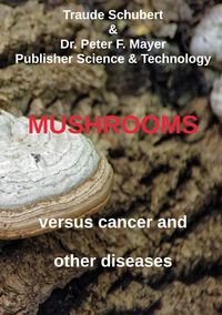 Produktbild: Mushrooms against cancer and other diseases