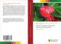 Produktbild: Sil&iacute;cio na Biotecnologia de Plantas Ornamentais