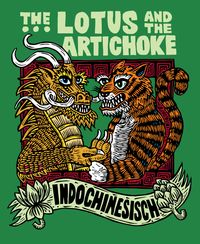 Bild vom Artikel The Lotus and the Artichoke – Indochinesisch vom Autor Justin P. Moore