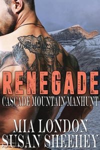 Produktbild: Renegade (Cascade Mountain Manhunt, #2)
