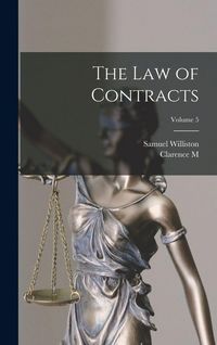 Produktbild: The law of Contracts; Volume 5