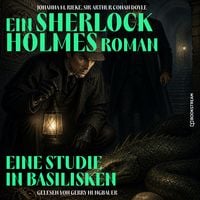 Produktbild: Eine Studie in Basilisken (Ein Sherlock Holmes Roman)